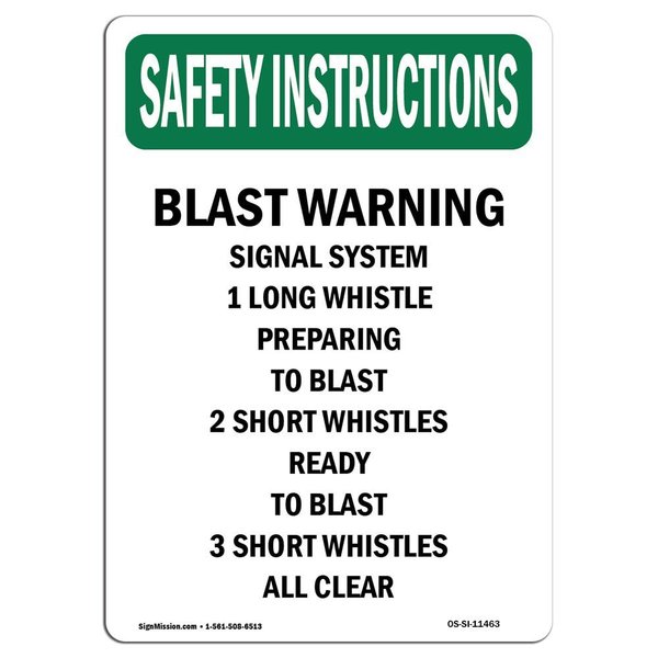 Signmission OSHA INSTRUCTIONS Sign, Blast Warning Signal System 1, 10in X 7in Aluminum, 7" W, 10" L, Portrait OS-SI-A-710-V-11463